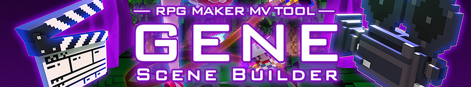 RPG Maker MV: GENE Scene Builder Tool