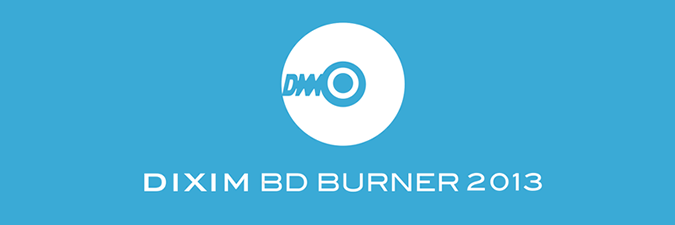 DiXiM BD Burner 2013