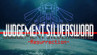 Judgement Silversword -Resurrection-