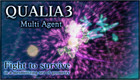 Qualia 3: Multi Agent