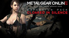 「METAL GEAR ONLINE」EXPANSION PACK "CLOAKED IN SILENCE"