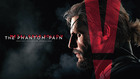 METAL GEAR SOLID V: THE PHANTOM PAIN