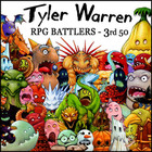 Tyler Warren RPG BATTLERS - 3rd 50