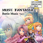 MUSE FANTASIA Battle Music Vol.1