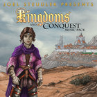 Kingdoms and Conquest Music Pack