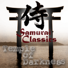 Samurai Classics -Temple of Darkness-