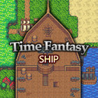 TIME FANTASY: SHIP